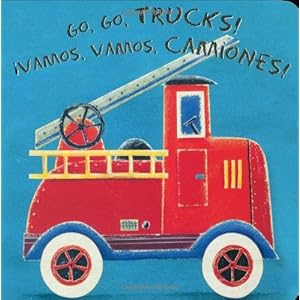 Go, Go, Trucks!/Vamos, Vamos, Camiones!