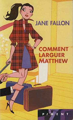 couverture de : Comment larguer Matthew