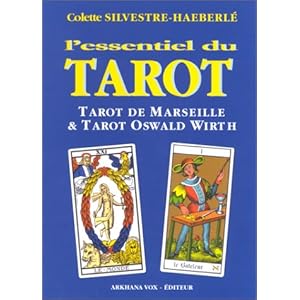 L'essentiel du tarot : Tarot de Marseille - Tarot Oswald Wirth Livre en Ligne - Telecharger Ebook