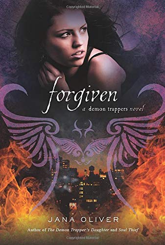 Forgiven (Demon Trappers, Band 3)