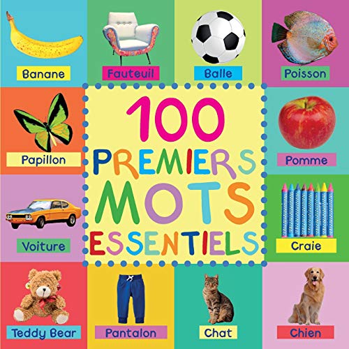 Télécharger 100 Premiers Mots Essentiels livre En ligne