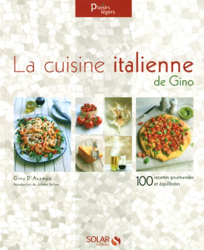 Download La cuisine italienne de Gino Download La cuisine italienne de Gino