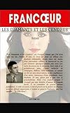 Image de LES DIAMANTS ET LES CENDRES, roman (LES ROMANS VÉCUS t. 1) (French Edition)