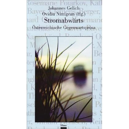 [PDF] Stromabwárts: Á–sterreichische Gegenwartsprosa KOSTENLOS DOWNLOAD