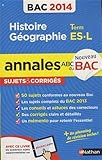 Image de ANNALES BAC 2014 HISTOIRE/GEO