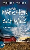 Bücher Neuerscheinungen 2022 - Das Mädchen, das schwieg von Trude Teige