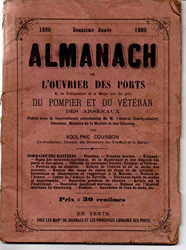 Download ALMANACH DE L OUVRIER DES PORTS DU POMPIER ET DU VETERAN DES ARSENAUX 1880