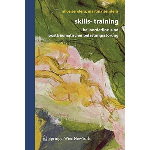 [PDF] Skills-Training bei Borderline- und posttraumatischer Belastungsstörung KOSTENLOS DOWNLOAD