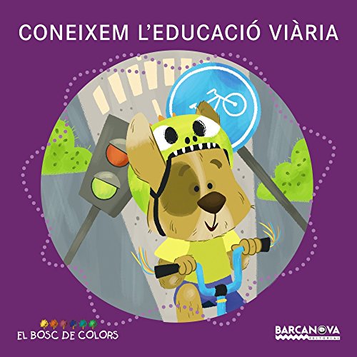 Coneixem l'educació viària (llibres infantils i juvenils - el bosc de colors)