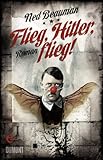 Cover zum Buch Flieg, Hitler, flieg!