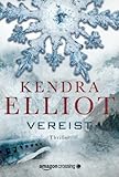 'Vereist: Thriller (Ein Bone Secrets Roman 2)' von Kendra Elliot