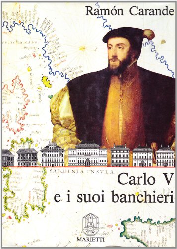 Carlo V e i suoi banchieri libro