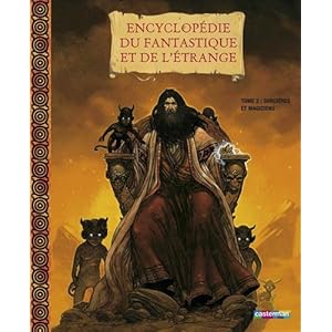 Encyclopédie du fantastique et de l'étrange : Tome 2, Sorcières et magiciens Livre en Ligne - Telecharger Ebook