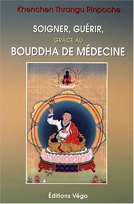 Khenchen Thrangu Rinpoché Les Enseignements Du Bouddha De Médecine