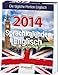 Sprachkalender Englisch 2014: Die tägliche Portion Englisch by