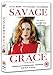 Savage Grace [DVD] by Julianne Moore