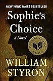 Image de Sophie's Choice: A Novel (Open Road) (English Edition)