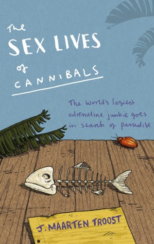 The Sex Lives Of Cannibals (English Edition) livre