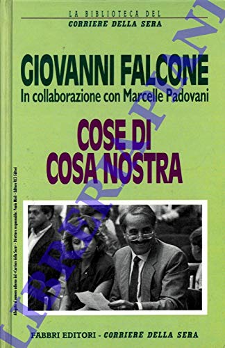 Cose di Cosa Nostra. Cose di Cosa Nostra.