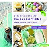 Mes créations aux huiles essentielles