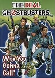 Cover zum Buch The Real Ghostbusters: Who You Gonna ...