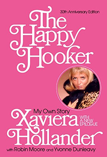 Download The Happy Hooker: My Own Story Download The Happy Hooker: My Own Story