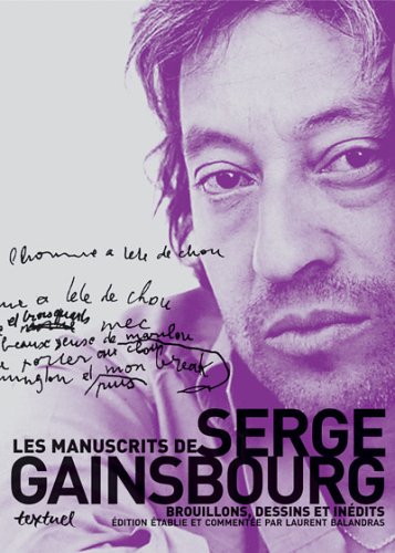 Download Les manuscrits de Serge Gainsbourg : Brouillons, dessins et inédits Coffret en 3 volumes : Tome 1, 1950/1968 Etre ou ne pas naître : question/réponse ... 3, 1979/1990 Vieille canaille + bonus tracks Download Les manuscrits de Serge Gainsbourg : Brouillons, dessins et inédits Coffret en 3 volumes : Tome 1, 1950/1968 Etre ou ne pas naître : question/réponse ... 3, 1979/1990 Vieille canaille + bonus tracks
