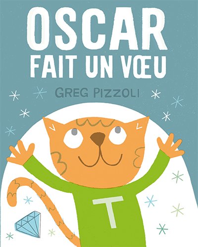 couverture de : Oscar fait un voeu