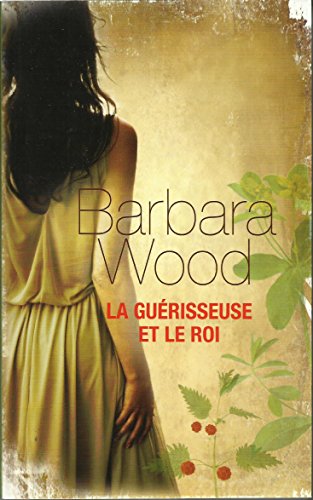 <a href="/node/62057">La Guérisseuse et le roi</a>