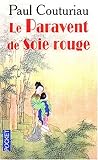Le Paravent de soie rouge