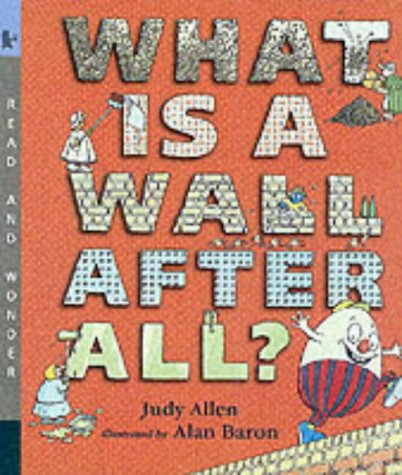 What Is A Wall After All? (Read & Wonder)