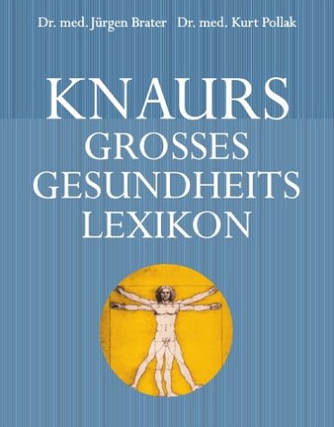 Download Knaurs großes Gesundheitslexikon Download Knaurs großes Gesundheitslexikon
