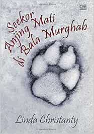 Amazon In Buy Seekor Anjing Mati Di Bala Murghab Book Online At