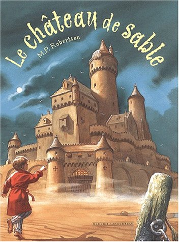 couverture de : CHATEAU DE SABLE (LE)