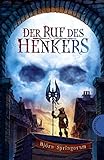 Der Ruf des Henkers by Björn Springorum, Maximilian Meinzold