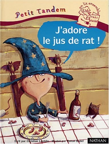 couverture de : J'adore le jus de rat !