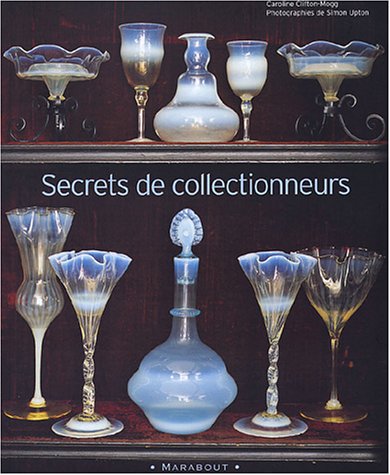couverture de : Secrets de collectionneurs