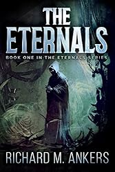 The Eternals (English Edition)