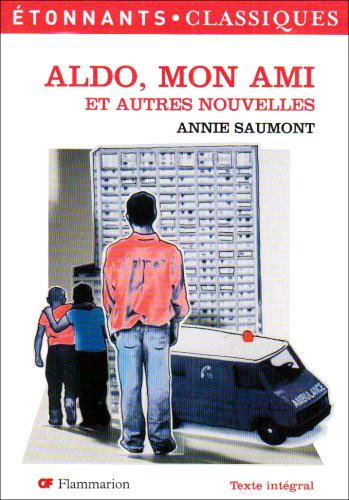 Download Aldo, mon ami : Et autres nouvelles Download Aldo, mon ami : Et autres nouvelles