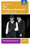 Image de Schroedel Interpretationen: Bertolt Brecht: Die Dreigroschenoper