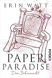 Image de Paper Paradise: Die Sehnsucht (Paper-Reihe, Band 5)