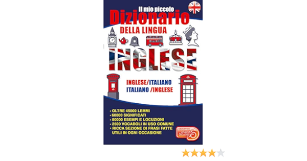 Il Mio Piccolo Dizionario Della Lingua Inglese Dizionario Inglese Italiano Italiano Inglese Dalle Elementari Alla Terza Eta Ediz Bilingue Amazon It Vv Vv Libri