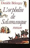 L'orphelin de Salamanque