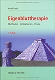 Image de Eigenbluttherapie: Methoden Indikationen Praxis