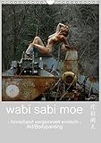 Image de wabi sabi moe - hinreißend vergammelt erotisch - Akt/Bodypainting (Wandkalender 2016 DIN A4 hoch):