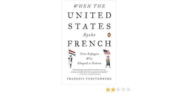 Amazon Fr When The United States Spoke French Five Refugees Who