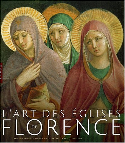 couverture de : L'Art des &eacute;glises de Florence