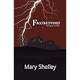 Frankenstein the Original 1818 Text (Reader's Library Classics)