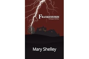 Frankenstein the Original 1818 Text (Reader's Library Classics)
