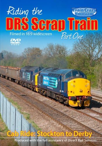 Riding The DRS Scrap Train Part 1: Stockton to Derby (Railway DVD)
